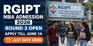 RGIPT Begins MBA Admission 2026 Round 3; Apply by June 14